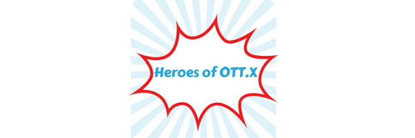 Heroes of OTT.X