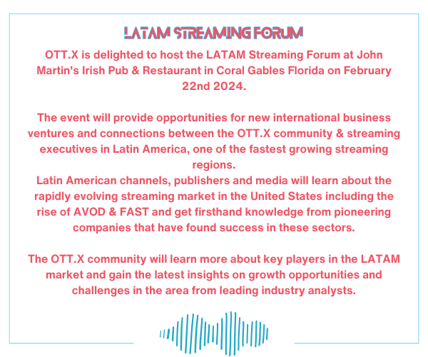 ABOUT LATAM STREAMING FORUM